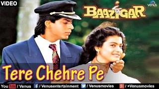 Tere Chehre Pe (Baazigar)