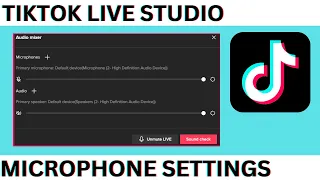 Tiktok Live Studio Microphone Settings You Need To Know