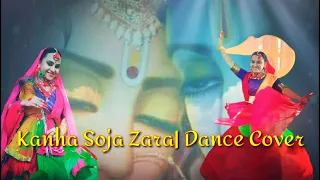 Kanha Soja Zara | Baahubali 2 | Dance Cover | Janmashtami Special