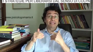 3 STRATEGIE PER LIBERARSI DAL SENSO DI COLPA