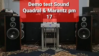 Demo Test Sound Quadral status mx 20 & marantz pm 17 mkii. Look inside