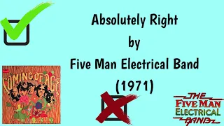 Absolutely Right (Lyrics) - Five Man Electrical Band | Correct Lyrics