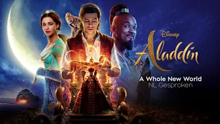 Aladdin 2019 - A Whole New World NL Gesproken