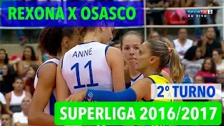 Rexona x Osasco - Returno - Superliga de Vôlei Feminino 2016-2017