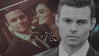 Hayley & Elijah - Ghost Of You.