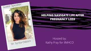 Helping Navigate Life After Pregnancy Loss