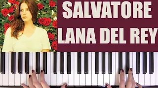 HOW TO PLAY: SALVATORE - LANA DEL REY