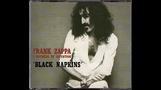 Black Napkins (extended MONSTER version)- Frank Zappa Live!