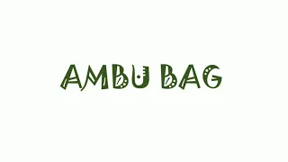 AMBU BAG| MANUAL RESUSCITATOR | BAG VALVE MASK |SELF-INFLATING BAG |BVM