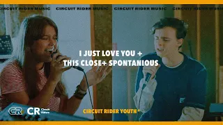 I Just Love You + This Close + Spontaneous  (Josh Brennt & Eileen Walker)