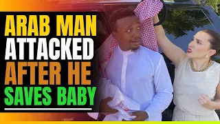 Arab Man Attacked After Saving White Woman's Baby Left In Hot Car