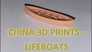 1:200 Titanic Add on Review 3 - China 3D Printed Lifeboats