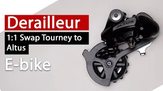 Derailleur 1on1 swap | Shimano Tourney to Shimano Altus (RD-M310)