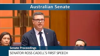 Senate Proceedings - Senator Ross Cadell's First Speech