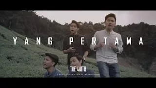 The Faith - Yang Pertama (Official Music Video)