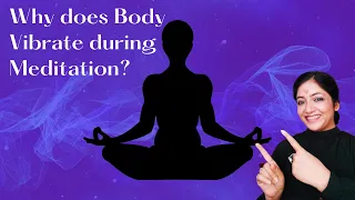 Why does Body Vibrate during Meditation? in English