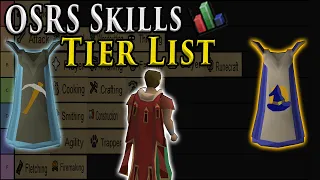 OFFICIAL Skills Tier List for Oldschool Runescape