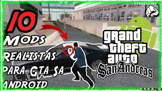 TOP 10 MODS REALISTAS PARA GTA SAN ANDREAS ANDROID