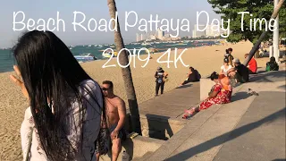 Beach Road Pattaya 2019 4K #Day Light #Amphoe Bang Lamung Pattaya