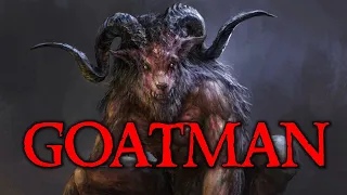 GOATMAN: El Hombre Cabra | Criptozoologia | Halloween