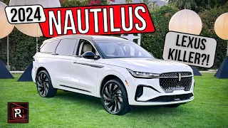 The 2024 Lincoln Nautilus Is A Massively Upgraded 2-Row Luxury SUV