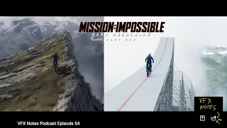 Mission Impossible Dead Reckoning | This CGI will self-destruct in 5 secs | VFX Notes Podcast Ep 54
