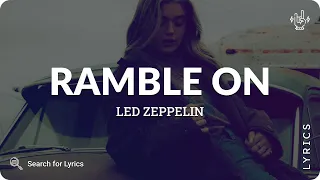 Led Zeppelin - Ramble On (Lyrics for Desktop)