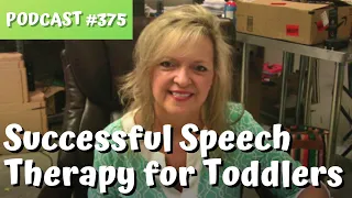 Podcast #375 7 Principles for Designing Successful Speech Therapy Sessions for Toddlers Laura Mize