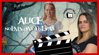 Alice No País das Trevas: Um Filme Que Provoca Muita Agonia, de Tão Ruim.