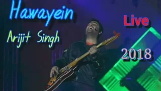 Hawayein Arijit Singh Live 2018 | Arijit Singh Live MTV India Tour 2018 | Arijit Singh Live 2018