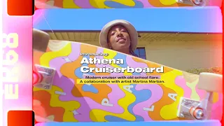 INTRODUCING: ATHENA CRUISERBOARD