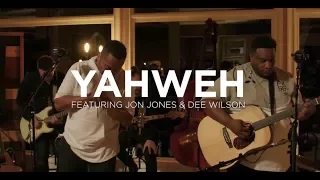 Yahweh - featuring Jon Jones & Dee Wilson