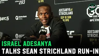 Israel Adesanya on Strickland run-in: "I hit him in the d*** and he didn't do anything"