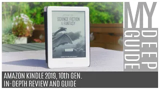 Amazon Kindle 2019, 10th Gen: In-Depth Review And Guide