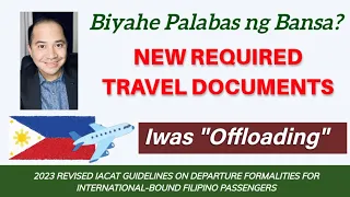 NEW TRAVEL GUIDELINES FOR FILIPINO INTERNATIONAL TRAVELLERS | REQUIRED TRAVEL DOCUMENTS