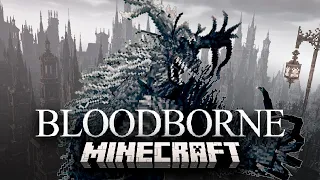 We Made Bloodborne in Minecraft and here's our current mod!
