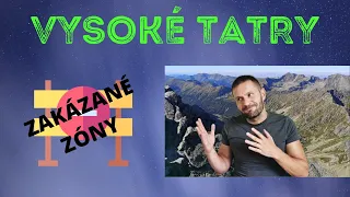 Vysoké Tatry - zakázané zóny - najkrajšie miesta v Tatrách