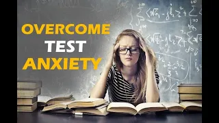 Managing Test Anxiety (2020) | Cure Mind
