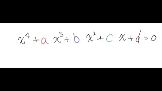 [Algebra] Derive the quartic formula