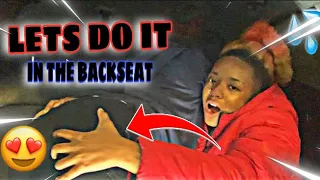 “LETS DO IT “ IN THE BACKSEAT PRANK ON MY FREAKY EX 💦👅🫣 * she’s so naughty *