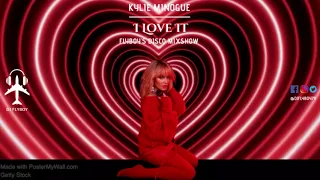 Kylie Minogue - I Love It (FlyBoy's DISCO Mixshow)