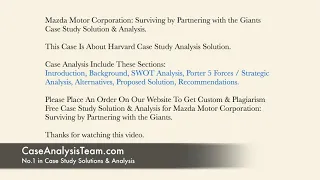 Mazda Motor Corporation Surviving by Partnering with the Giants Case Study Solution & Analysis