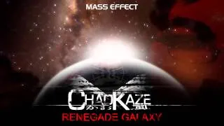 Chaokaze - Renegade Galaxy (Mass Effect "Uncharted Worlds" Cover)
