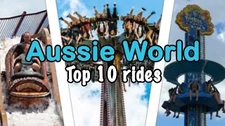 Top 10 rides at Aussie World  - Australia | 2022