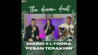 Mario G klau Feat Lyodra - Pesan Terakhir