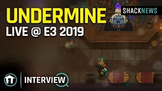 Live @ E3 2019: Undermine interview with Thorium