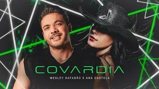 WESLEY SAFADÃO - ANA CASTELA - COVARDIA - REMIX GU3LA - TOP MUSIC OFICIAL