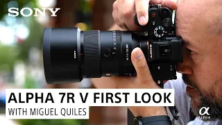 NEW Alpha 7R V: Hands-On First Look with Miguel Quiles