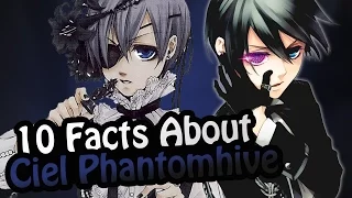 10 Facts About Ciel Phantomhive You Absolutely Must Know! (Black Butler/Kuroshitsuji)