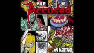 The Accüsed - Martha Will